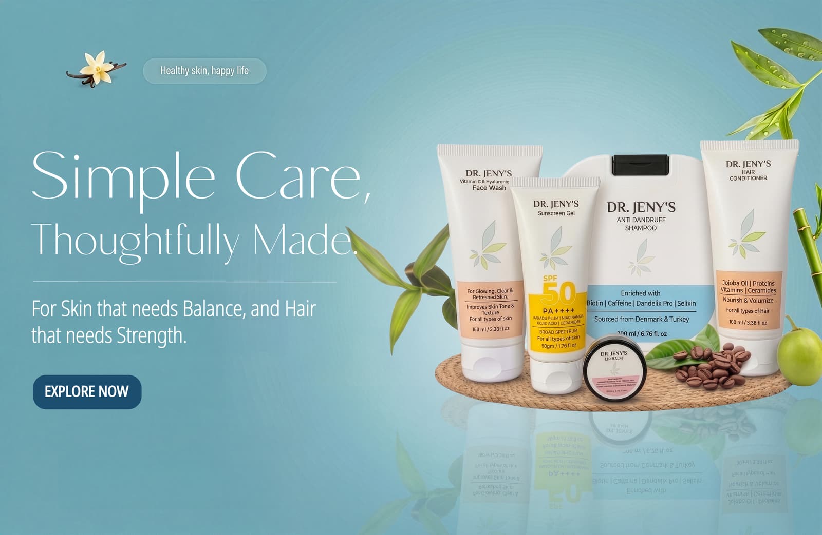 Healthy Skin Starts Here